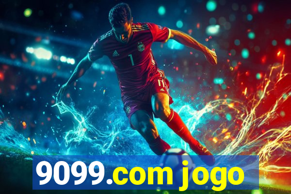 9099.com jogo